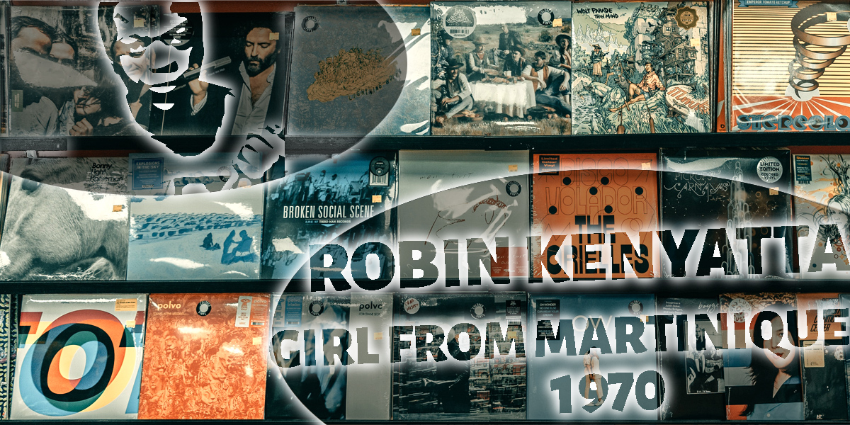 Robin Kenyatta «Girl From Martinique»